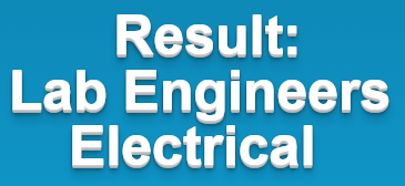 Test Result for the post of Lab Engineers Electrical