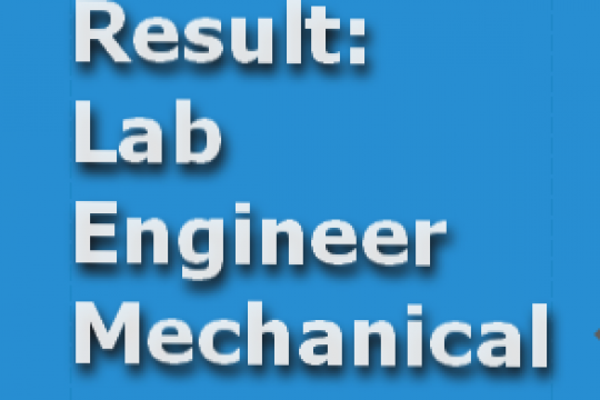 Test Result for the post of Lab Engineers Mechanical