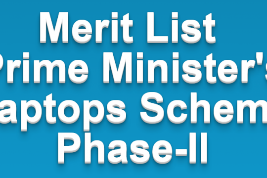 Merit List Prime Minister's Laptops Scheme Phase-II